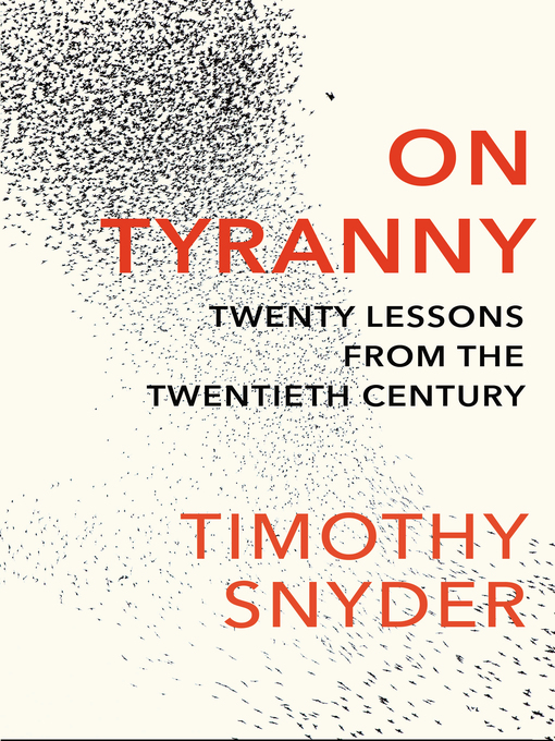 Title details for On Tyranny by Timothy Snyder - Wait list